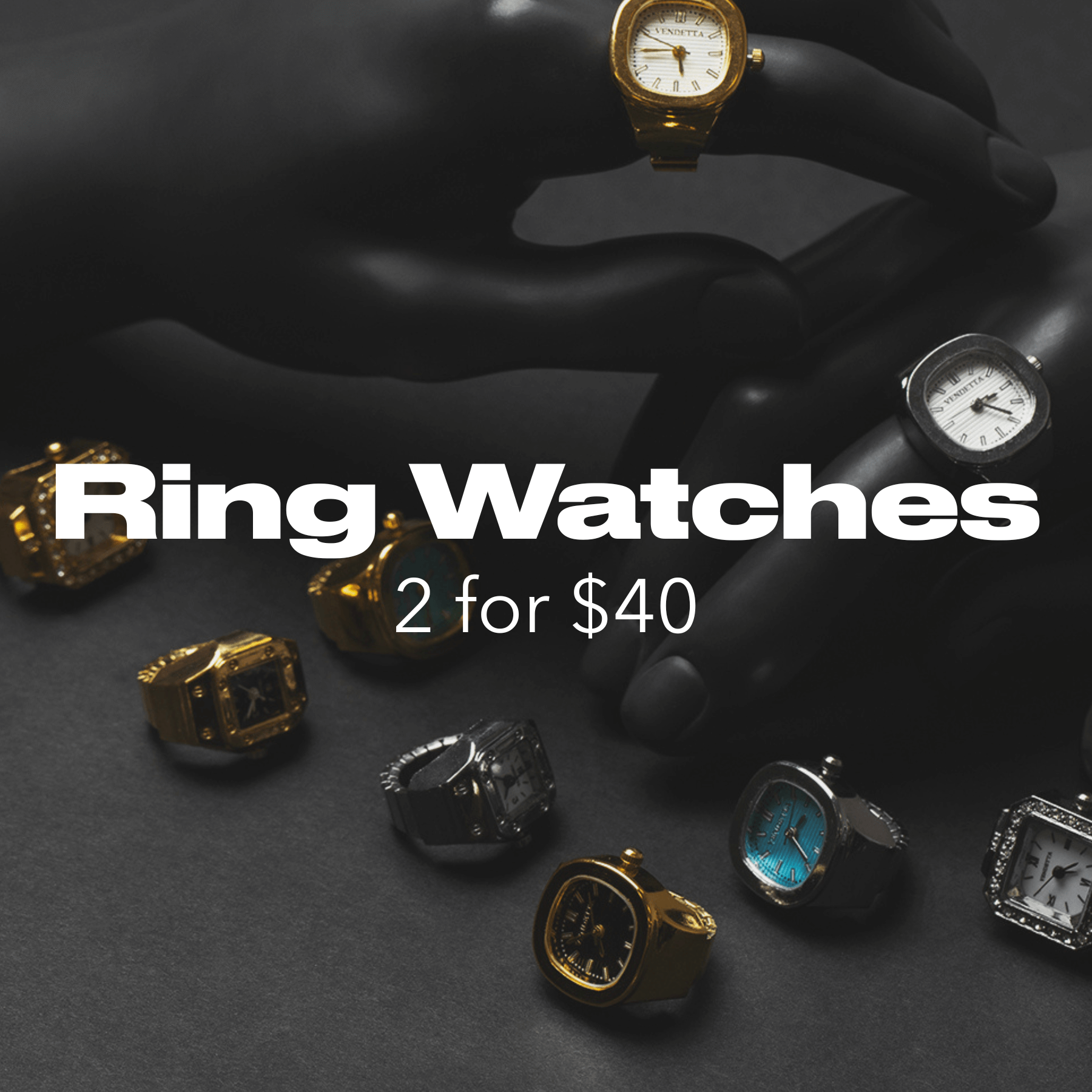 metal ring watch bundle – 2 for $40 Ring Watch Bundle – Vendetta Jewellery
